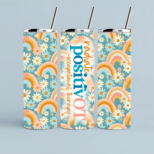 Tumbler: 20 oz Radiate PositivOT